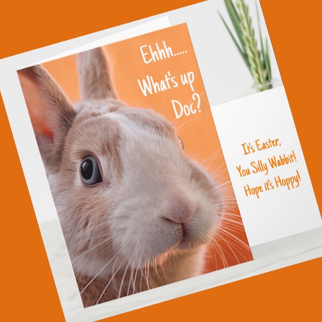 Bunny What's Up Doc? Silly Wabbit Easter Card (Creator Uploaded)