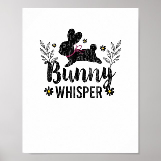 Bunny Whisperer Funny Rabbit Graphic  Poster (Front)