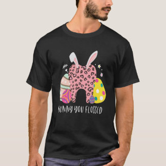 Bunny You Flossed Tooth Easter Day Leopard Print D T-Shirt