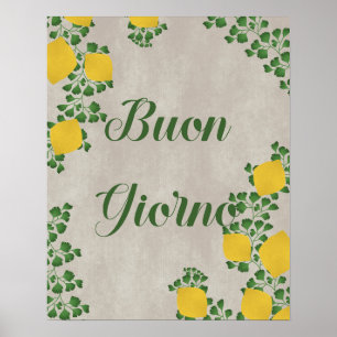 Buon Giorno Lemon Floral– Italian-Inspired Art Poster