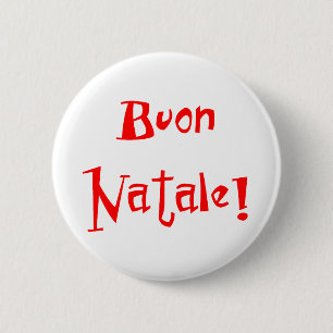 Buon Natale 2 Inch Round Button