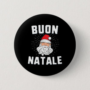 Buon natale christmasitaly italian santa babbo  2 inch round button