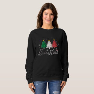 Buon Natale Italian Christmas Tree Sweatshirt