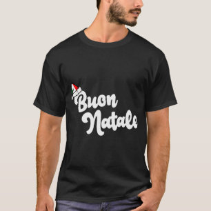 Buon Natale T-Shirt