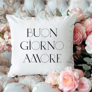 Buongiorno Amore   Chic Italian Modern Script Throw Pillow