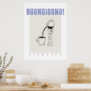 Buongiorno espresso coffee poster