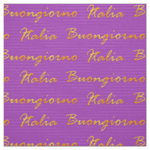 Buongiorno Italia. Yellow gradient decorative text Fabric