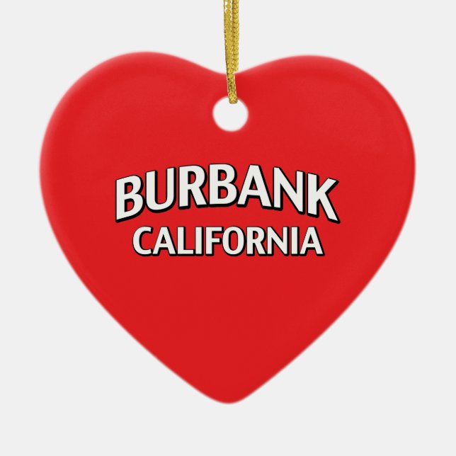 Burbank California Ceramic Ornament (Front)