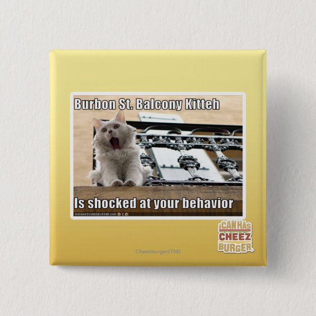 Burbon St. Balcony Kitteh 2 Inch Square Button (Front)