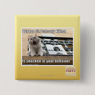 Burbon St. Balcony Kitteh 2 Inch Square Button