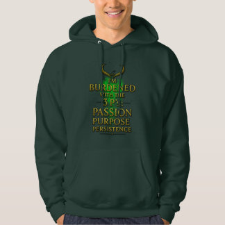 Burdened with the 3 P's Hoodie