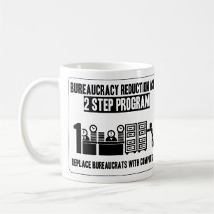 Bureaucracy Reduction Mug