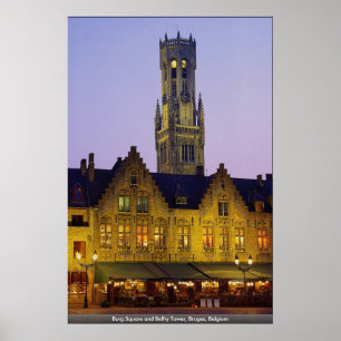 Burg Square and Belfry Tower, Bruges, Belgium Poster