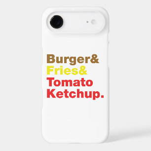 Burger & Fries & Tomato Ketchup.
