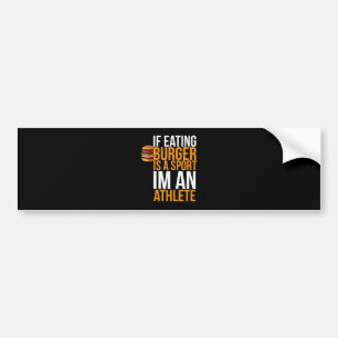 Burger Hamburger BBQ Humour Funny Pun Gift Idea Bumper Sticker