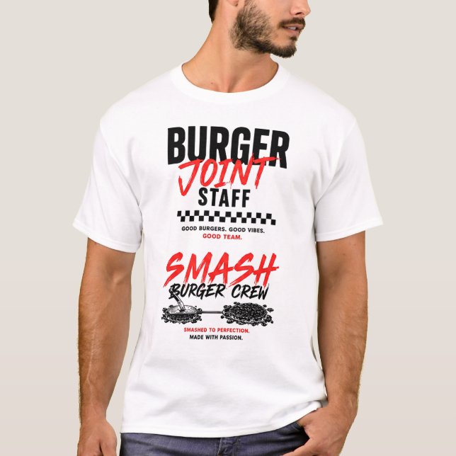 🍔 Burger Joint Staff Creative Restaurant Team  T-Shirt (Front)