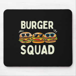 Burger Squad Funny Hamburger Fast Foodie Lovers Bu Mouse Pad