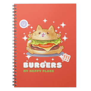 Burgers My Happy Place Notebook