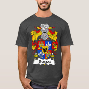 Burgos Coat of Arms  Family Crest T-Shirt