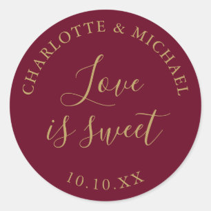 Burgundy And Gold Love Is Sweet Wedding Favor  Classic Round Sticker
