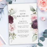 Burgundy and Pink Floral 60th Birthday Invitation<br><div class="desc">Celebrate a special milestone birthday with this beautiful watercolor roses botanical birthday party invitation that features floral borders on each side of the elegantly placed text. Colours include pale blush pink, deep burgundy red and plum mixed with ethereal greenery and tiny white accent flowers. Personalize the text template with your...</div>