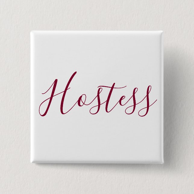 Burgundy and White Hostess 2 Inch Square Button (Front)