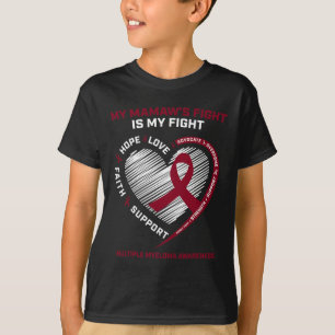 Burgundy Blood Cancer Mamaw Fight Multiple Myeloma T-Shirt