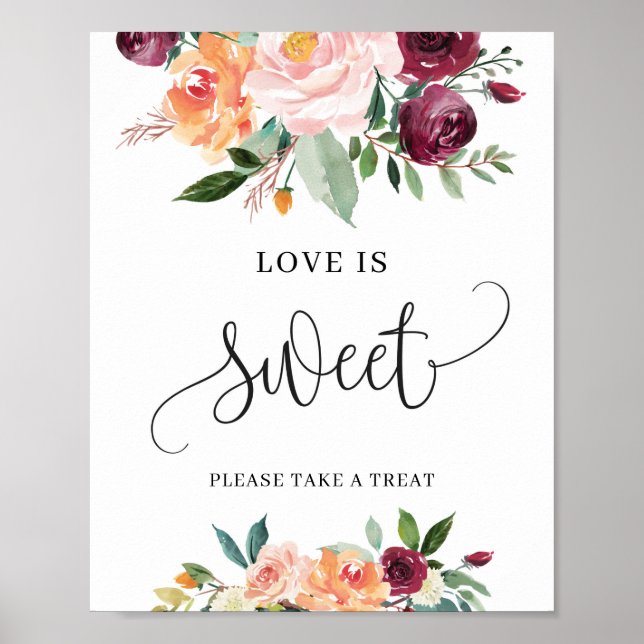 Burgundy Blush orange floral love is sweet sign (Front)