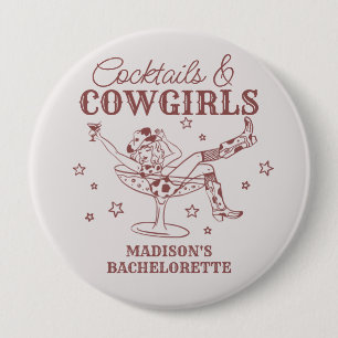 Burgundy Cocktails and Cowgirls Bachelorette Favou 4 Inch Round Button