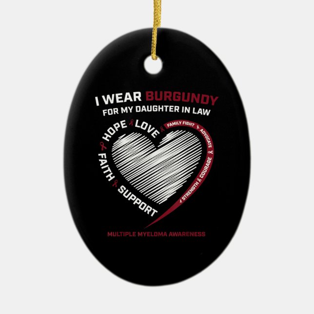 Burgundy Daughter In Law Multiple Myeloma Ceramic Ornament (Front)
