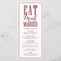 Burgundy Eat, Drink and Be Married Wedding