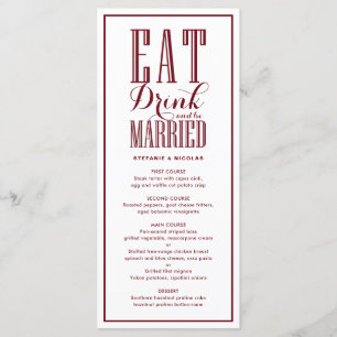 Burgundy Eat, Drink and Be Married Wedding Menu