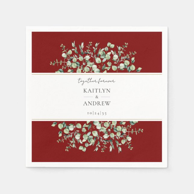 Burgundy Eucalyptus Together Forever Wedding  Napkin (Front)