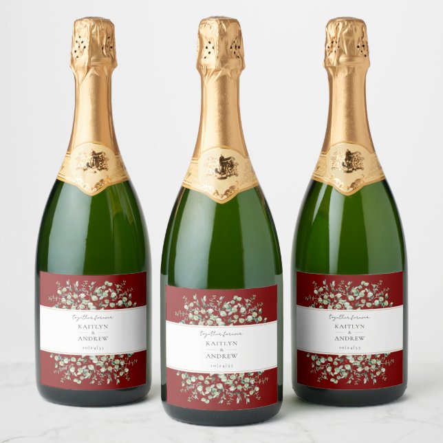 Burgundy Eucalyptus Together Forever Wedding  Sparkling Wine Label (Bottles)