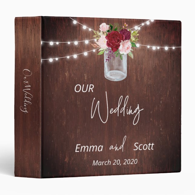 Burgundy Floral Mason Jar Wood Wedding Lights Binder (Front/Spine)