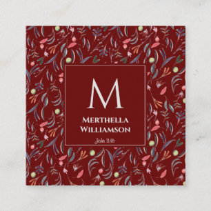 BURGUNDY Floral MONOGRAM Custom Scripture Square Business Card