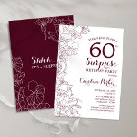 Burgundy Floral Surprise 60th Birthday Party Invitation<br><div class="desc">Burgundy and white floral surprise 60th birthday party invitation. Elegant modern marsala wine maroon design featuring botanical accents and typography script font. Simple floral invite card perfect for a stylish female surprise bday celebration. Can be customized to any age. Printed Zazzle invitations or instant download digital printable template.</div>