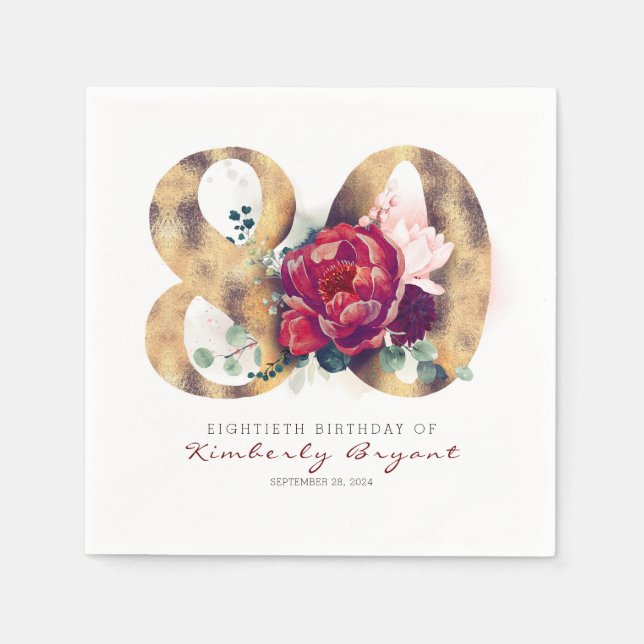 Burgundy Flowers and Gold Typography 80th Birthday Napkin (Front)