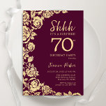 Burgundy Gold Roses Surprise 70th Birthday Invitation<br><div class="desc">Burgundy gold floral surprise 70th birthday party invitation. Elegant design featuring roses,  faux gold foil and typography script font. Trendy invite card perfect for a stylish female bday celebration. Can be customized to any age. Printed Zazzle invitations or instant download digital printable template.</div>