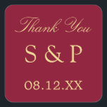 Burgundy Golden Beige Wedding Favour Thank You Square Sticker<br><div class="desc">Burgundy Golden Beige Wedding Favour Thank You Square Sticker,  please personalize with initials of the couple and the date of the wedding,  using the online personalization template before ordering. The sticker features stylish text in a golden shade of beige (faux gold / gold look) on a classic burgundy background.</div>