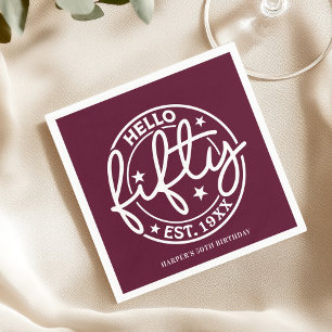 Burgundy Hello Fifty 50th Birthday Napkin