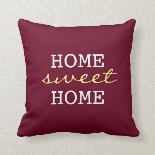 Burgundy Home Sweet Home - Fun Home Decor Throw Pillow