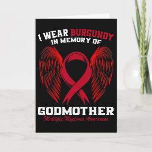 Burgundy In Memory Of Godmother Multiple Myeloma A Card