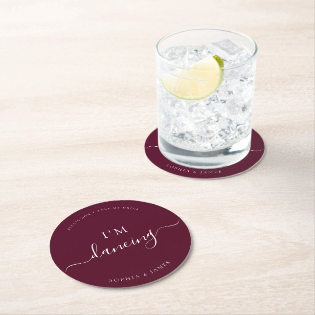 Burgundy Minimalist Don't Take My Drink Wedding Round Paper Coaster (Insitu)