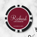 Burgundy Modern Script Personalized Groomsman Poker Chips<br><div class="desc">Personalized Groomsman Gifts
featuring personalized groomsman's name in white modern script font style with title and wedding date in modern sans serif font style on burgundy red background.

Also perfect for best man,  father of the bride and more.</div>