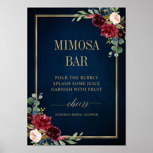 Burgundy Navy Blush Floral Gold Mimosa Bar Poster (Front)