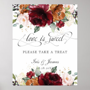 Burgundy Orange Floral Love is Sweet Take a Treat Poster