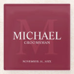 Burgundy Red Personalized Groomsmen Glass Coaster<br><div class="desc">Add a personal touch to your wedding with personalized groomsmen glass coaster. This coaster features personalized groomsman's name with title and wedding date in white and monogram in light burgundy red as background, in classic serif font style, on burgundy red background. Also perfect for best man, father of the bride,...</div>