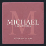 Burgundy Red Personalized Groomsmen Stone Coaster<br><div class="desc">Add a personal touch to your wedding with personalized groomsmen stone coaster. This coaster features personalized groomsman's name with title and wedding date in white and monogram in light burgundy red as background, in classic serif font style, on burgundy red background. Also perfect for best man, father of the bride,...</div>