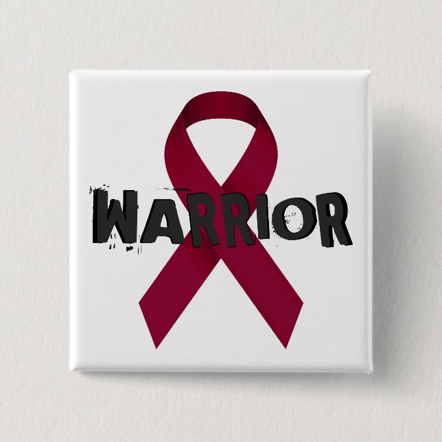 Burgundy Ribbon Warrior Button (Front)